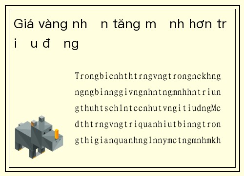 Giá vàng nhẫn tăng mạnh hơn triệu đồng