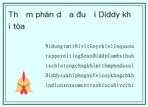 Thẩm phán dọa đuổi Diddy khỏi tòa