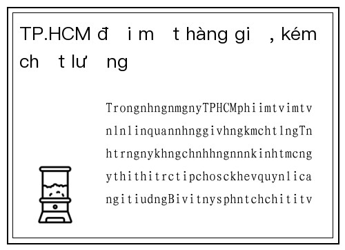 TP.HCM đối mặt hàng giả, kém chất lượng